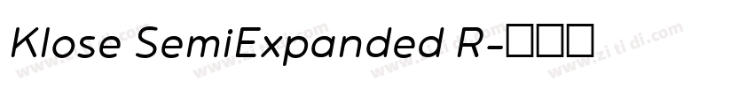 Klose SemiExpanded R字体转换